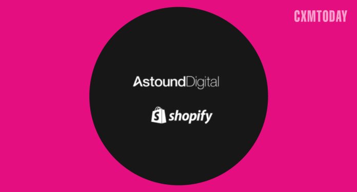 Astound Digital and Shopify announce strategic partnership to boost outcomes for retail brands