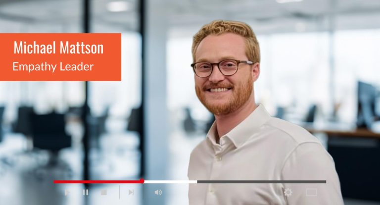 CX Dialogues: Michael Mattson, Empathy Leader