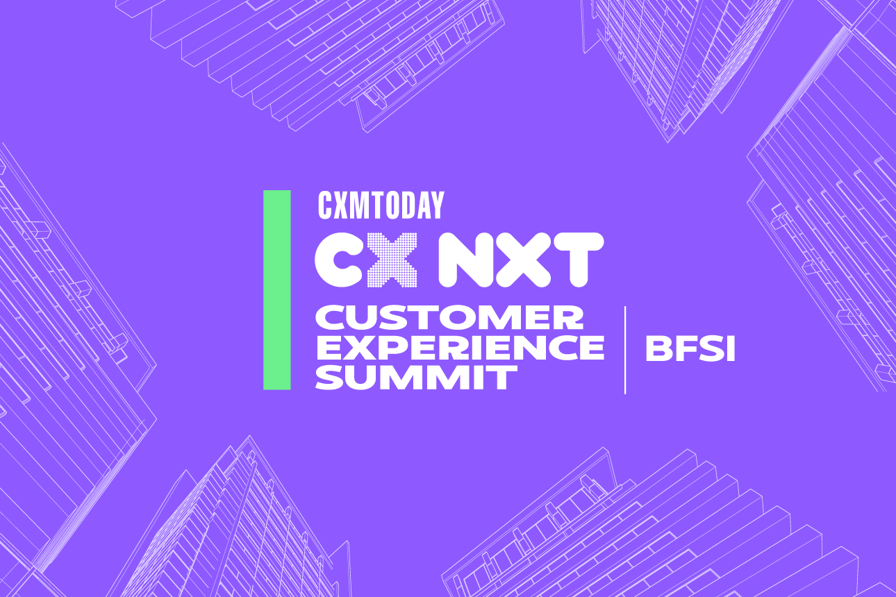 CX NXT – Customer Experience BFSI Summit, London