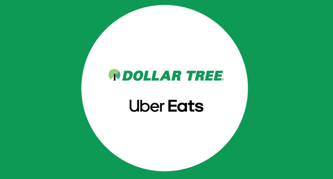 Dollar Tree Partners with Uber Eats
