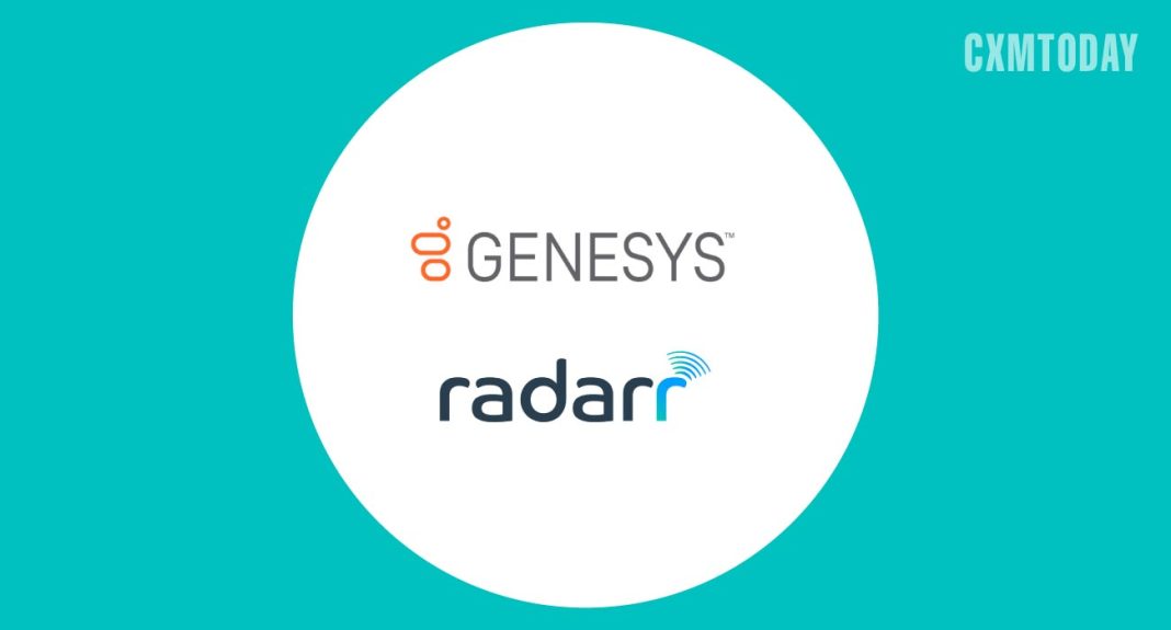 Genesys to Acquire Radarr Technologies