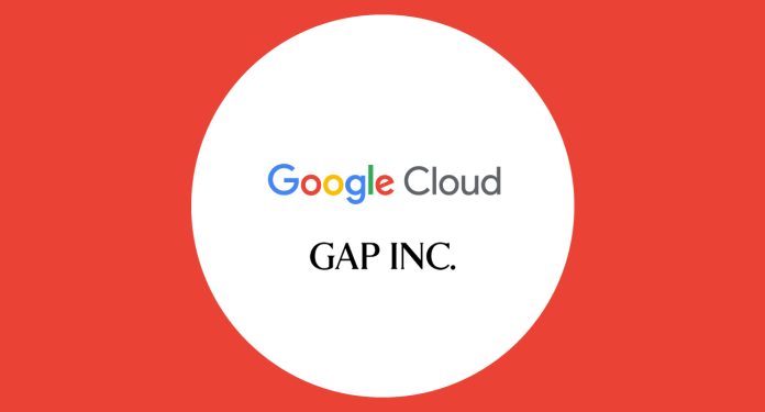 Google Cloud inks Gap deal as retailer looks to build future technology roadmap around AI
