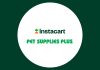 Instacart, Pet Supplies Plus Partner to Offer Same-Day Delivery Service Instacart, Pet Supplies Plus Partner to Offer Same-Day Delivery Service
