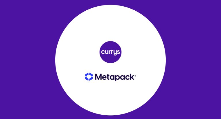Currys Partners with Metapack to Enhance Delivery Experience