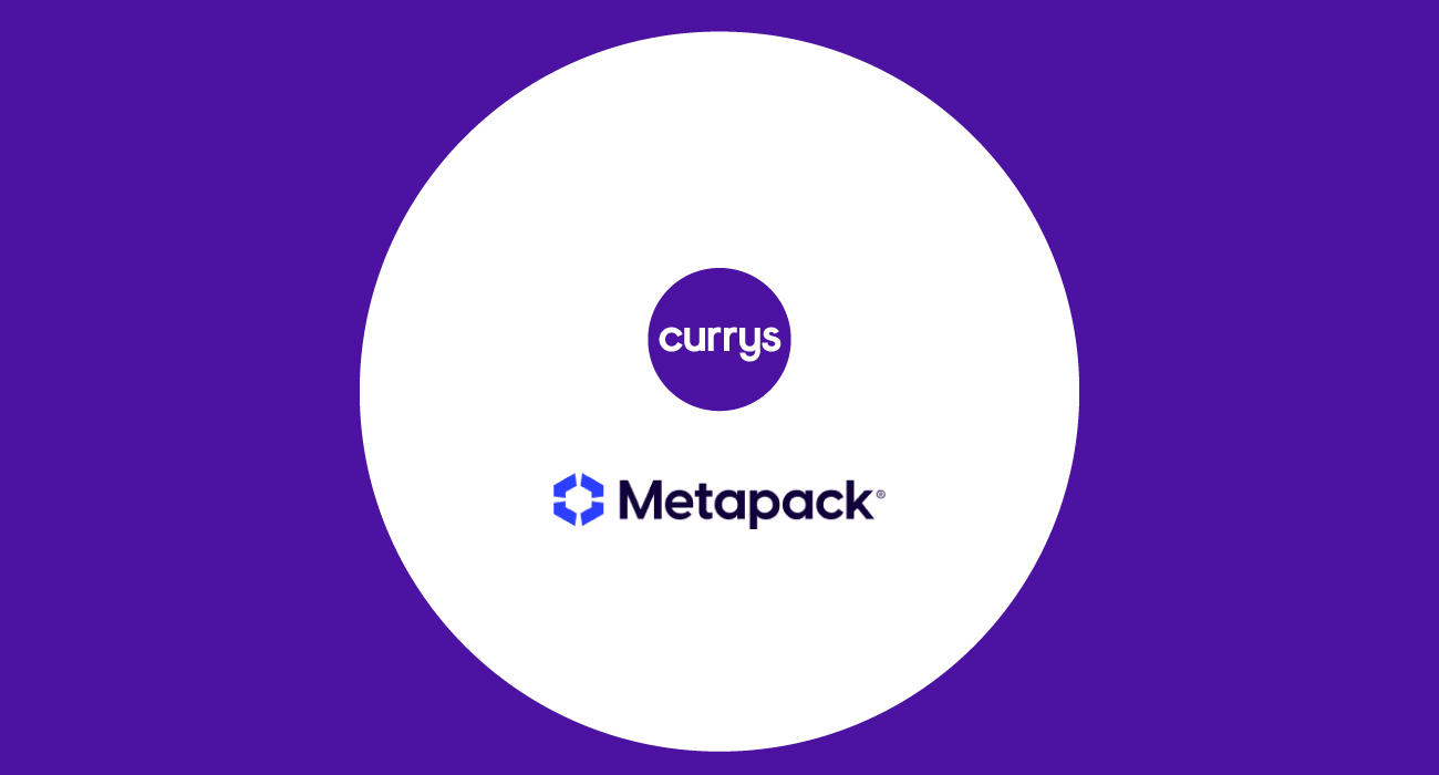 Currys Partners with Metapack to Enhance Delivery Experience