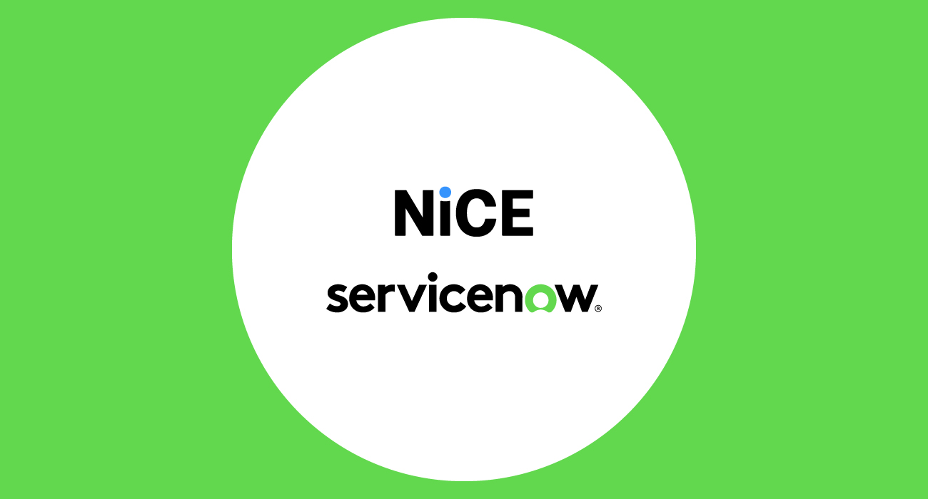 NiCE and ServiceNow Launch AI-First Customer Experience Solution