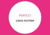 Louis Vuitton Partners with Perfect Corp. Louis Vuitton Partners with Perfect Corp.