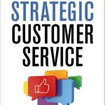 Strategic Customer Service