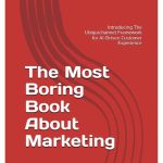 The Most Boring Book About Marketing