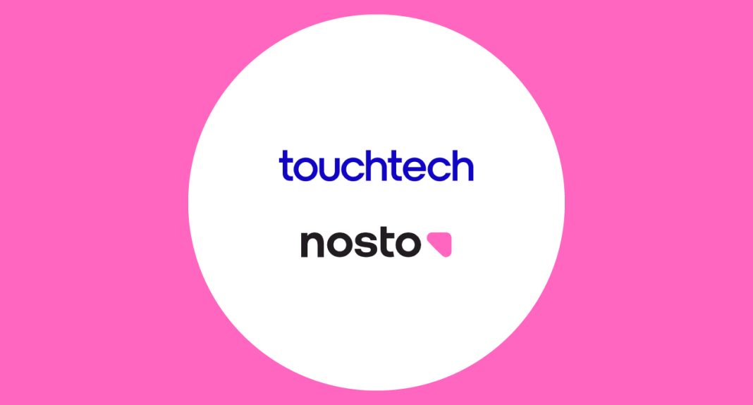 Touchtech, Nosto Partner to Bring Personalised Shopping Experiences