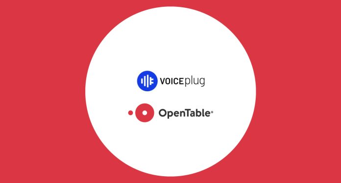 VOICEplug AI and OpenTable Announce Global Integration to Automate Table Reservations VOICEplug AI, OpenTable Announce Integration to Automate Table Reservations