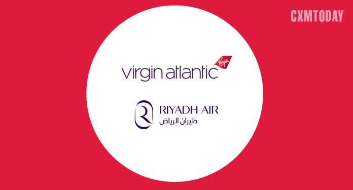 Virgin Atlantic, Riyadh Air to Expand Connectivity, Premium Travel