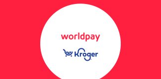 Worldpay Signs Agreement to Power Kroger’s Payment Processing Worldpay Signs Agreement to Power Kroger’s Payment Processing